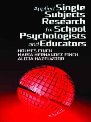 cover image of Applied Single Subjects Research for School Psychologists and Educators